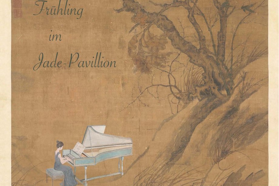 Zeichnung: Person am Cembalo; Schrift: "Frühling im Jade-Pavillion"